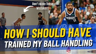 This Is How I Would Become An INSANE Ball Handler (From 0 To 100)