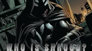 Who is Shroud? "Maximillian Coleridge" (Marvel)