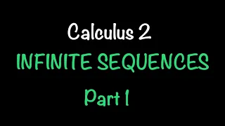 Infinite Sequences - Convergent or Divergent? | Calculus 2 | Math with Professor V