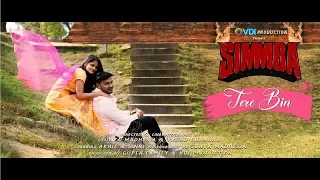 Akhil & Sinni Romantic Pre Wedding Song "TERE BIN_SIMMBA"