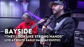 Bayside - "They Look Like Strong Hands" | VIP Acoustic Set - White Eagle Hall - March 12, 2023