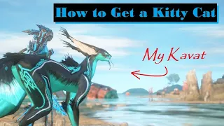 How to Get a Kavat | Warframe