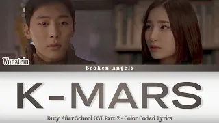 Wonstein - K-Mars [OST Duty After School Part 2] Lyrics Sub Han/Rom/Eng