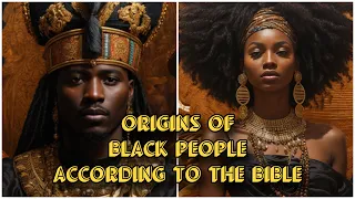 THE ORIGIN OF AFRICAN ACCORDING TO THE BIBLE! #africa