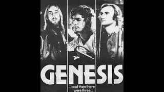 GENESIS . SCENES FROM A NIGHTS DREAM . AND THEN THERE WERE THREE . I LOVE MUSIC