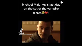 TVD || Michael Malarkey's last day on the set of the Vampire Diaries 😭💔