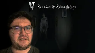 P.T. (Silent Hills) Remakes & Reimaginings - Will's Fill