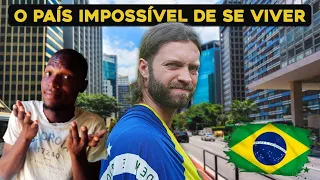 Brasil- O País Impossível de se Viver | Moçambicano reage