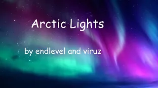 [144hz] Arctic Lights by EndLevel and iIiViruZiIi 100%