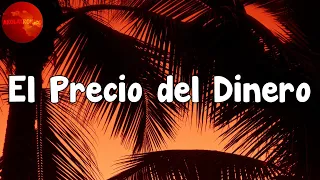 Beny Jr - El Precio del Dinero (Letra/Lyrics)