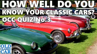 The Old Classic Car Quiz No.3 - can you identify these classic British cars?