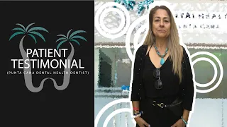 Patient Testimonial | Ziconium Crowns | Video Testimonial | Dental Health Punta Cana