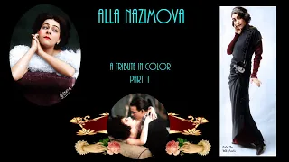 Alla Nazimova - A Tribute in Color