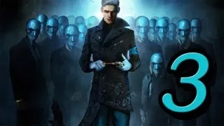 Прохождение DmC: Devil May Cry - Vergil's Downfall — Миссия 3: Борьба за власть