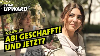 Abitur 2021: Ergebnisse sind da! Und jetzt? | Follow-up | Team UPWARD