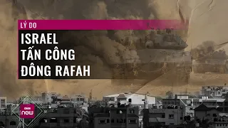 Israel tiết lộ lý do bắn phá phía Đông Rafah sau khi đàm phán ngừng bắn với Hamas thất bại | VTC Now