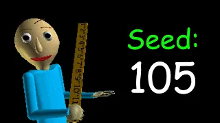 Baldi's Basics Plus - Seed 105 (V0.3.8)