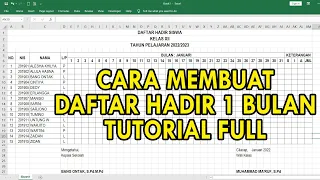 Cara Membuat Daftar Hadir untuk 1 Bulan Lengkap