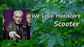 Dimitri Vegas & Like Mike x Scooter - We Love Hardcore  Lyrics
