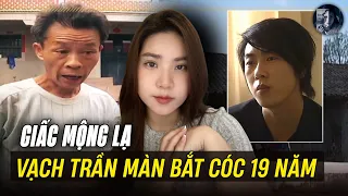 Kỳ Án Trung Quốc - Phát Hiện Bị Bắt Cóc 19 Năm Nhờ Giấc Mơ Kỳ Lạ