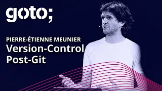 Pijul: Version-Control Post-Git • Pierre-Étienne Meunier • GOTO 2023