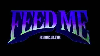 Feed Me - Talk To Me (Official Audio)