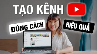 Cách tạo KÊNH YOUTUBE chuẩn SEO (2024)