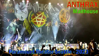 V#219 ANTHRAX - Madhouse | Live at Paramount Theater Seattle - 18 Jan 2023