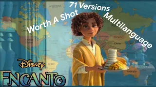 "Worth A Shot" Multilanguage | 71 Versions | Encanto