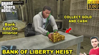 GTA 5 : HOW TO INSTALL BANK OF LIBERTY HEIST MOD🔥🔥🔥