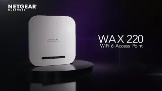New High-Performance WiFi 6 Access Point WAX220 That Slashes Setup Time to Under 10 Minutes