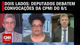 Dois Lados: Deputados debatem convocações da CPMI do 8/1 | LIVE CNN