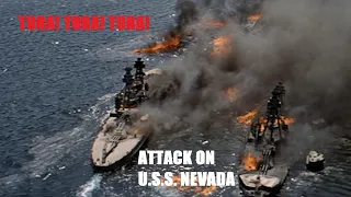 TORA! TORA! TORA! Attack On U.S.S. Nevada.......4K