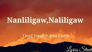 Nanliligaw,Naliligaw ||Lloyd Umali  ft. Ima Castro || Lyric Video#keirgee #lyrics #lyricvideo #opm