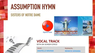Assumption Hymn - Ah who is she that mounts to Heaven | Chantelle Miranda | HymnTube