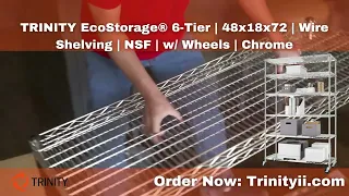 TRINITY EcoStorage® 6-Tier | 48x18x72 | Wire Shelving | NSF | w/ Wheels | Chrome