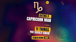 Dating A Capricorn Man? 12 Things You Should Know... #shorts
