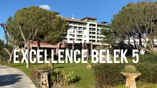 Ela Excellence Belek 5* - отель после полной реновации, обзор 2024