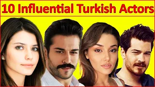 10 Influential Turkish Actors You Should Know About😍😍Turkish Drama,Turkish Series