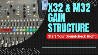 Gain Structure and Signal Flow - Behringer X32 Midas M32 Soundcheck Tutorial