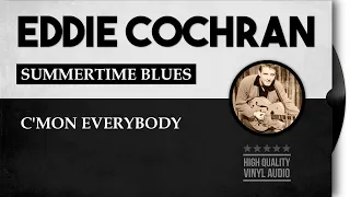 Eddie Cochran - Summertime Blues & C'Mon Everybody [HQ Vinyl Audio]