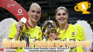 Arina Fedorovtseva│Eczacıbaşı Dynavit vs Fenerbahçe Opet│Turkish Volleyball League 2024 Champion