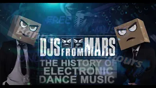 Djs From Mars - The History Of Electronic Dance Music - 50 songs in 4'30" Megamashup