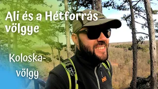 Ali és a Hétforrás völgye - Koloska-völgy (4K)