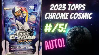 🔥A Great Box  of 2023 Topps Cosmic Chrome 🌖 Hobby Box ** Auto & #/5 Pull! Out of This World! **