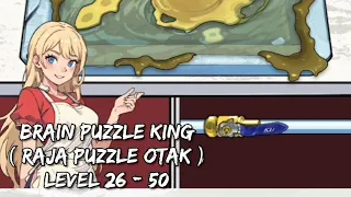 Brain Puzzle King ( Raja Puzzle Otak ) Level 26 - 50 | Full Gameplay Walkthrough