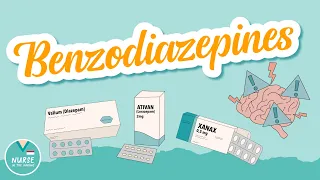 Benzodiazepines | Anxiolytics | Pharmacology Help For Nursing Students