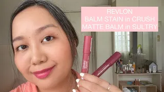 Trying out Two Lip Balm Formulas from REVLON: MATTE BALM in SULTRY & BALM STAIN in CRUSH