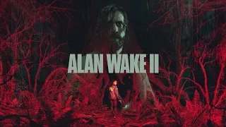 Alan Wake 2 Полное Прохождение Максимальная Графика -  Алан Вейк 2 (Стрим 4)