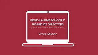 May 24, 2022 School Board Special Meeting and Work Session